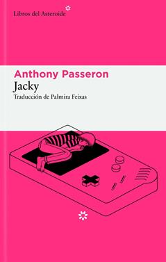 Jacky | 9791388056239 | Passeron, Anthony | Llibreria Sendak