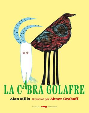 La cabra golafre | 9788412504880 | Mills, Alan | Llibreria Sendak