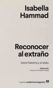 Reconocer al extraño | 9788433946645 | Hammad, Isabella | Llibreria Sendak