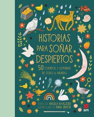 Historias para soñar despiertos | 9788413921686 | McAllister, Angela | Llibreria Sendak