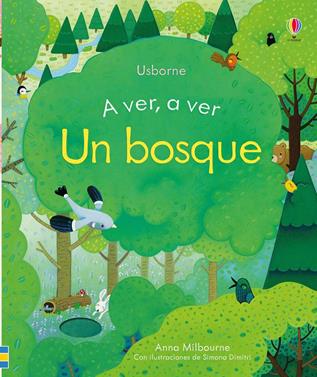 A ver a ver. Un bosque | 9781474954174 | VVAA | Llibreria Sendak