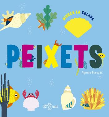 Peixets | 9788419262660 | Baruzzi, Agnese | Llibreria Sendak