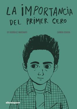 La importancia del primer cero | 9788417555030 | Rodríguez Marchante, Oti | Llibreria Sendak