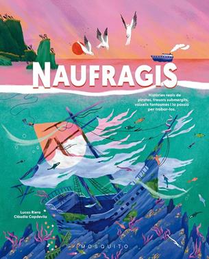 Naufragis | 9788419095510 | Riera, Lucas | Llibreria Sendak