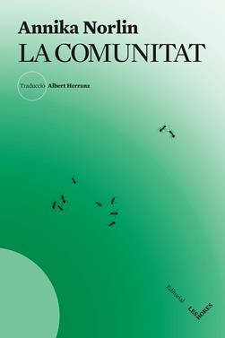 La comunitat | 9791399072129 | Norlin, Annika | Llibreria Sendak