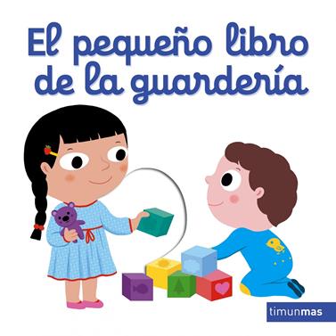 El pequeño libro de la guardería | 9788408166115 | Choux, Nathalie | Llibreria Sendak