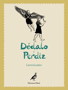 Dédalo y Perdíz | 9788494498824 | Lemniscates | Llibreria Sendak