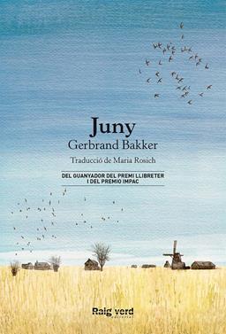 Juny | 9788416689873 | Bakker, Gerbrand | Librería Sendak