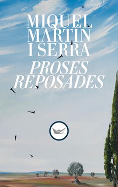 Proses reposades | 9791387726102 | Martín i Serra, Miquel | Llibreria Sendak