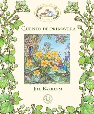 El Seto de las Zarzas. Cuento de primavera | 9788417059927 | Barklem, Jill | Llibreria Sendak