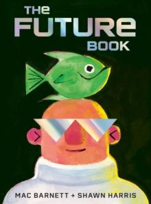 Future Book | 9781398556805 | Mac Barnett | Llibreria Sendak