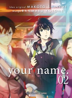 Your name 2 | 9788491467168 | Shinkai, Makoto/Kotone, Ranmaru | Llibreria Sendak