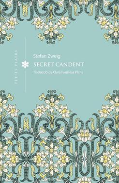 Secret candent | 9791387961398 | Zweig, Stefan | Llibreria Sendak
