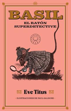 Basil, el ratón superdetective | 9788417552886 | Titus, Eve | Llibreria Sendak