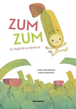 Zum zum | 9788417555481 | Ferrada, M. José / Paschetta, Marco | Llibreria Sendak