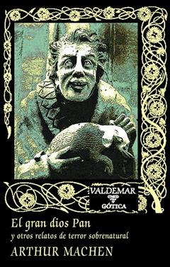 El gran dios Pan | 9788477022886 | Machen, Arthur | Librería Sendak