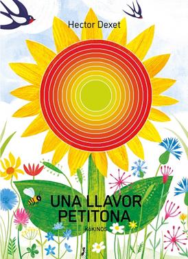 Una llavor petitona | 9788419475862 | Dexet, Hector | Llibreria Sendak