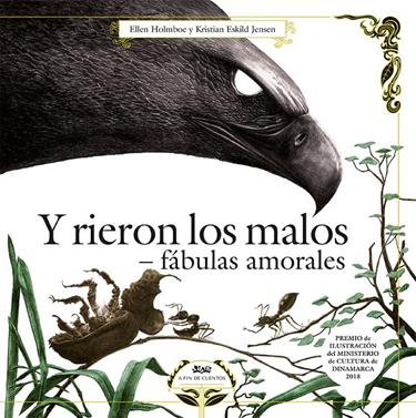 Y rieron los malos. Fábulas amorales. | 9788494632075 | HOLMBOE, HELEN | Llibreria Sendak