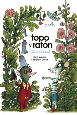 Topo y ratón | 9788417886790 | Meunier, Henri/Chaud, Benjamin | Llibreria Sendak