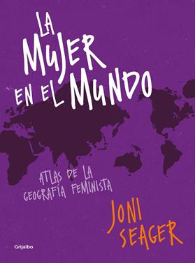 La mujer en el mundo | 9788417338213 | Seager, Joni | Librería Sendak