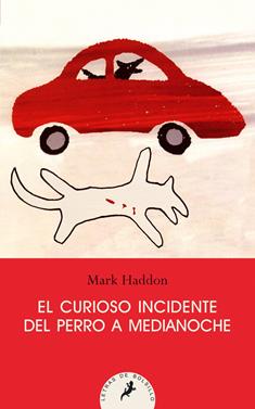El curioso incidente del perro a medianoche | 9788498383737 | Haddon, Mark | Llibreria Sendak