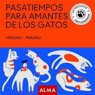 Pasatiempos para amantes de los gatos | 9788418008856 | Varios autores | Librería Sendak