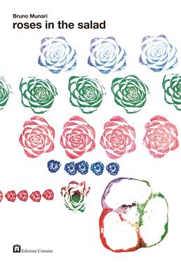 Roses in the salad | 9788887942989 | Munari, Bruno | Librería Sendak