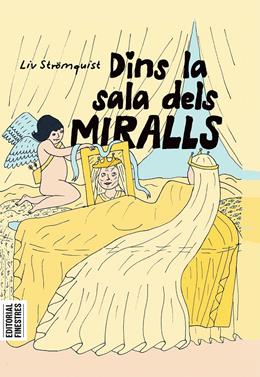 Dins la sala dels miralls | 9788412426182 | Strömquist, Liv | Llibreria Sendak