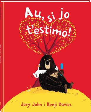 Au, si jo t'estimo | 9788416394722 | John, Jory | Llibreria Sendak