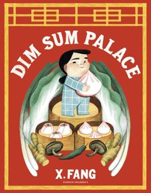 Dim Sum Palace | 9781782694564 | X Fang  | Llibreria Sendak