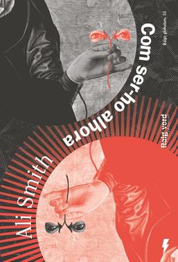 Com ser-ho alhora | 9788410487819 | Smith, Ali | Llibreria Sendak