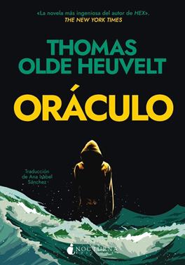 Oráculo | 9788419680884 | Olde Heuvelt, Thomas | Llibreria Sendak