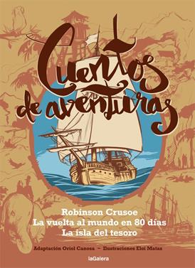 Cuentos de aventuras | 9788424667450 | Canosa, Oriol | Llibreria Sendak