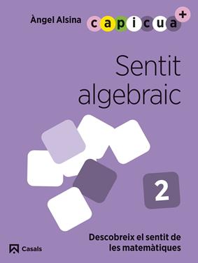 Sentit algebraic 2. Capicua 4 anys | 9788421879931 | Alsina Pastells, Àngel | Llibreria Sendak