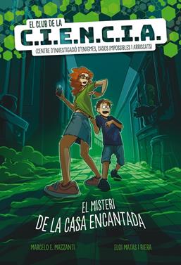 El club de la C.I.E.N.C.I.A. | 9788424666194 | Mazzanti, Marcelo E. | Llibreria Sendak