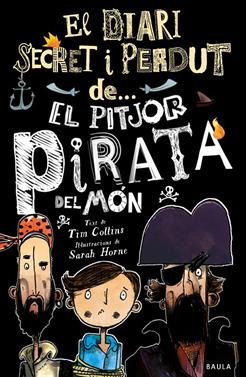 El pitjor pirata del món | 9788447943326 | Collins, Tim | Llibreria Sendak
