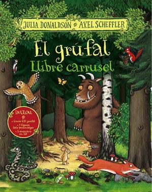 El grúfal. Llibre carrusel | 9788499062525 | Donaldson, Julia | Llibreria Sendak