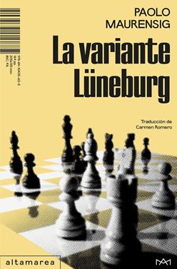 La variante Lüneburg | 9788410435605 | Maurensig, Paolo | Llibreria Sendak