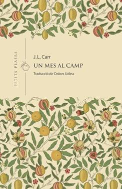 Un mes al camp | 9788419474766 | Carr, J. L. | Llibreria Sendak