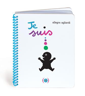 Je suis | 9782361934293 | Agliardi, Allegra | Llibreria Sendak