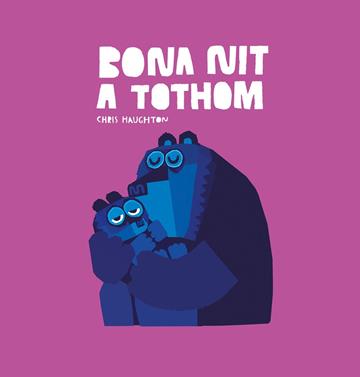 Bona nit a tothom | 9788417673987 | Chris Haughton | Llibreria Sendak