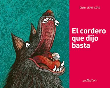 El cordero que dijo basta | 9788418900600 | Didier, Jean | Llibreria Sendak
