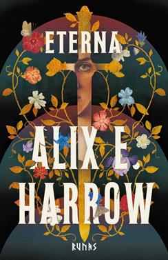 Eterna | 9791370093273 | Harrow, Alix E. | Llibreria Sendak