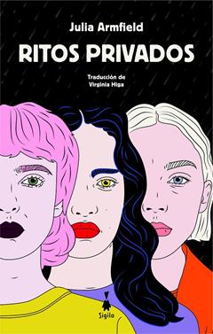 Ritos privados | 9791399036329 | Armfield, Julia | Librería Sendak