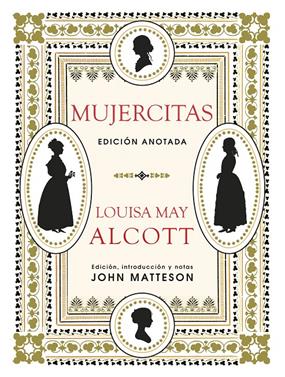 Mujercitas (edición anotada) | 9788446046363 | May Alcott, Louisa | Llibreria Sendak