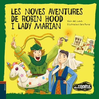 Les noves aventures de Robin Hood i Lady Marian | 9788447957378 | Vivim del Cuentu | Llibreria Sendak