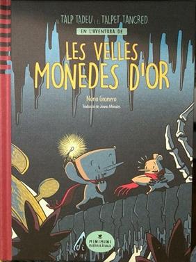Les velles monedes d'or | 9788412857429 | Granero Granero, Nono/Morales, Joana Morales | Llibreria Sendak