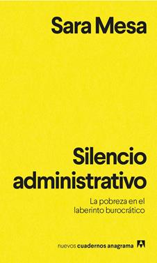 Silencio administrativo | 9788433916273 | Mesa, Sara | Llibreria Sendak