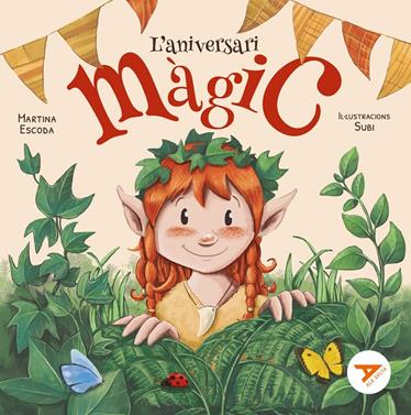 L'aniversari màgic | 9788447955725 | Escoda Margenat, Martina | Llibreria Sendak
