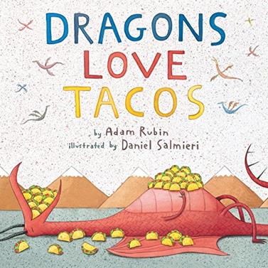 Dragons Love Tacos | 9780803736801 | RUBIN, Adam | Llibreria Sendak